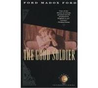 The Good Soldier, Vintage International Series Ford Madox Ford (Auteur)