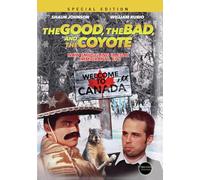 The Good, the Bad, and the Coyote [DVD]