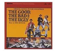 Morricone, Ennio - The Good, the Bad and the Ugly