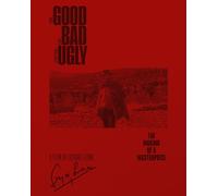The Good, the Bad and the Ugly: The Making of a Masterpiece Special Edition