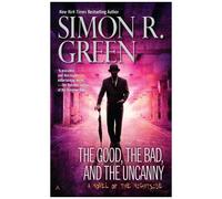 The Good, The Bad, And The Uncanny