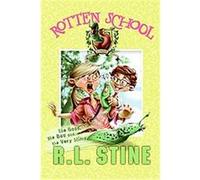 The Good, the Bad and the Very Slimy, Rotten School R. L. Stine (Auteur)