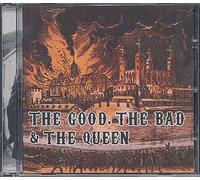 The Good The Bad and The Queen