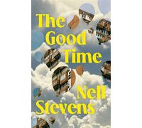 The Good Time - Nell Stevens - Scribner UK - ebook (ePub) - Livre