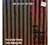 The Good Times Are Killing Me by The Twin City Playboys (2008-02-05)