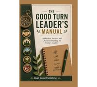 The Good Turn: Leader's Manual