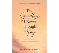 The Goodbye I Never Thought to Say