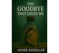 The Goodbye That Saved Me: Breaking the Cycle of Attachment, Anxiety, and Abandonment Trauma