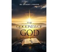 The Goodness of God