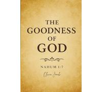 The Goodness of God