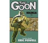 The Goon Kolekcja Tom 1 - Eric Powell (livre en polonais)