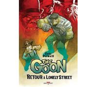 The Goon - Retour À Lonely Street - Eric Powell - Delcourt - cartonné - Comics