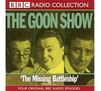 The Goon Show: Volume 21: The Missing Battleship