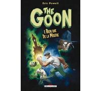 The Goon T01: Rien que de la misère