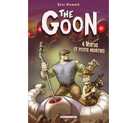 The Goon T04: Vertus et petits meurtres