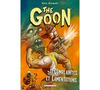 The Goon T11: Complaintes et lamentations