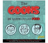The Goons - An Album Called Fred: Goon Tunes [Compact Discs] Uk - Import
