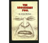 The Gooseberry Fool James McClure (Auteur)