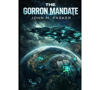 The GorRon Mandate