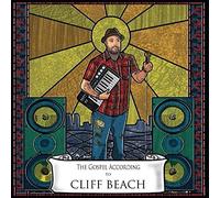 The Gospel According to Cliff Beach