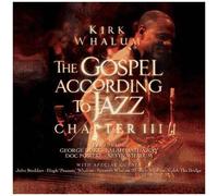 Whalum Kirk/The Gospel According