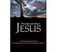 The Gospel According to Jesus