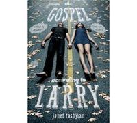 The Gospel According to Larry by Janet Tashjian Janet Tashjian (Auteur)