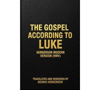 THE GOSPEL ACCORDING TO LUKE