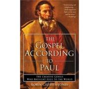 The Gospel According To Paul by Robin GriffithJones Paperback Book Robin Griffith-Jones (Auteur)