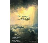The Gospel And Sexual Abuse