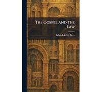 The Gospel and the Law