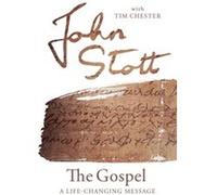 The Gospel by John Stott with Tim Chester Unknown (Auteur)