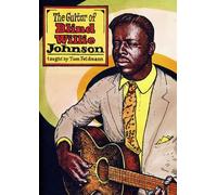 The Gospel Guitar of Blind Willie Johnson Taught by Tom Feldmann [Import]