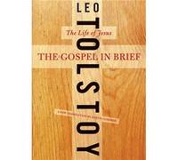 The Gospel in Brief by Dustin Condren Paperback Book Tolstoy, Leo Nikolayevich, Condren, Dustin (Auteur)