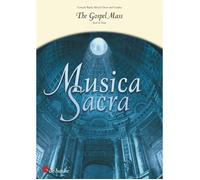The Gospel Mass / Score + Parties