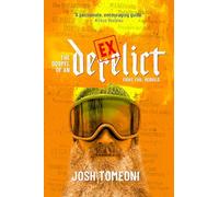 The Gospel of an Ex-Derelict: Fight. Fail. Rebuild.
