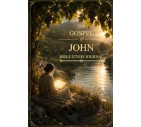 The Gospel of John: Bible Study for Women