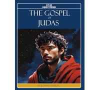 THE GOSPEL OF JUDAS: An Interpretation in Light of Spiritism