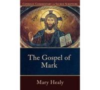 The Gospel of Mark by Peter Williamson Mary Healy (Auteur)