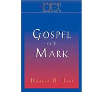The Gospel of Mark (Interpreting Biblical Texts series)
