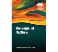 The Gospel Of Matthew, Vol 1