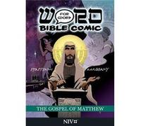 The Gospel of Matthew Word for Word Comic NIV The Gospel of Matthew Word for Word Comic NIV (Auteur)
