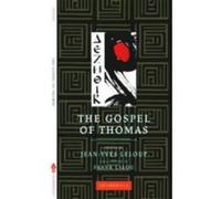 The Gospel of Thomas, Shambhala Calligraphy Jean-Yves Leloup (Auteur)