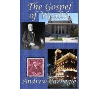 The Gospel Of Wealth