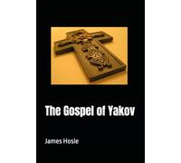 The Gospel of Yakov