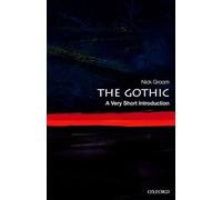 The Gothic – A Very Short Introduction – Oxford University Press