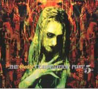 The Gothic Compilation Part 5