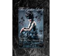 The Gothic Lady (Love Story) A Novel - Jo Jo Gray - Jo Ann Gray - ebook (ePub) - Livre
