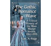 The Gothic Romance Wave - [Version Originale] Inconnu (Auteur)