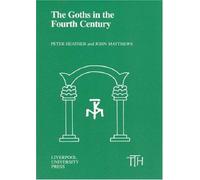 The Goths In The Fourth Century